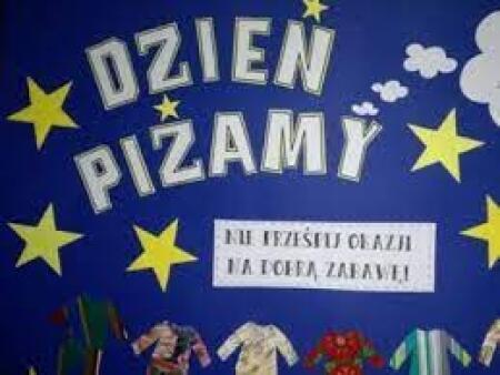 Uwaga! Ogłaszamy Dzień w piżamach!