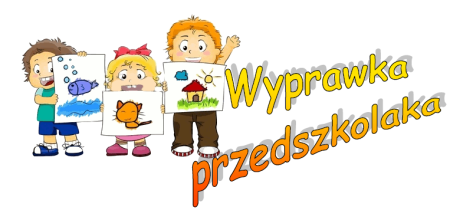 Wyprawka przedszkolaka ( PP ,,Tęcza’’ oraz Zerówka)  2023/2024